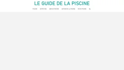 Leguidedelapiscine.fr